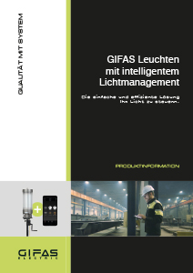 GIFAS Leuchten mit intelligentem Lichtmanagement